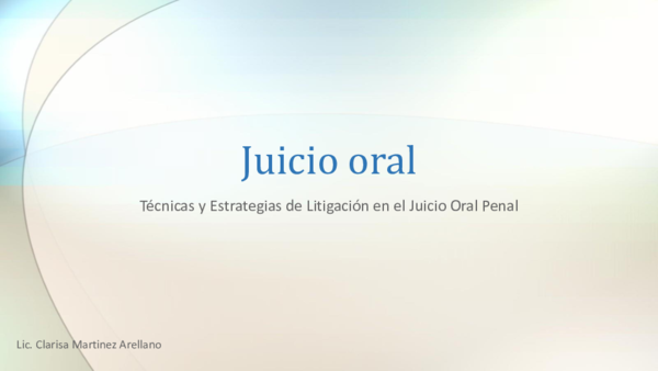 (PDF) Juicio oral Técnicas y Estrategias de Litigación en el Juicio