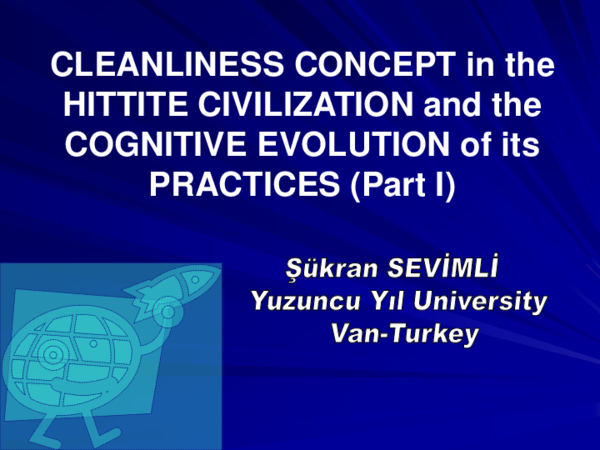 (PDF) CLEANLINESS CONCEPT in the HITTITE CIVILIZATION and the COGNITIVE ...