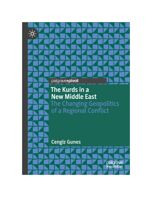 (PDF) The Kurds in a New Middle East The Changing Geopolitics of a ...