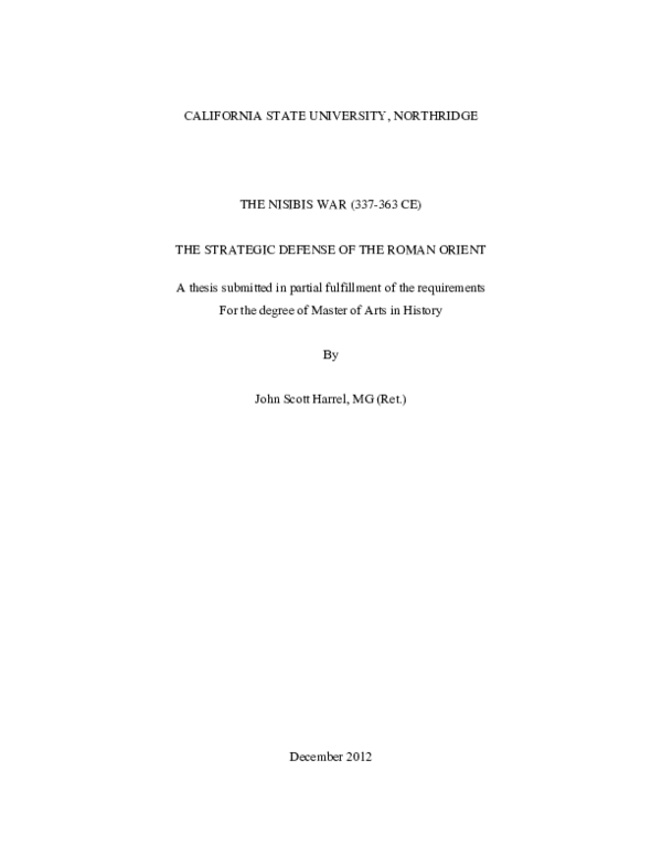 THE NISIBIS WAR (337-363 CE) THE STRATEGIC DEFENSE OF THE ROMAN ORIENT