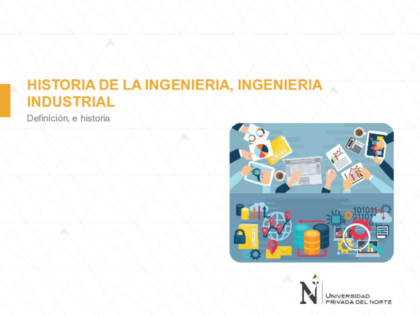 (PDF) HISTORIA DE LA INGENIERIA, INGENIERIA INDUSTRIAL