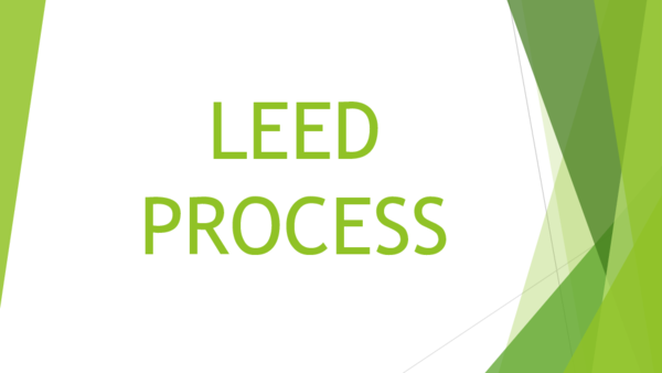 LEED PROCESS