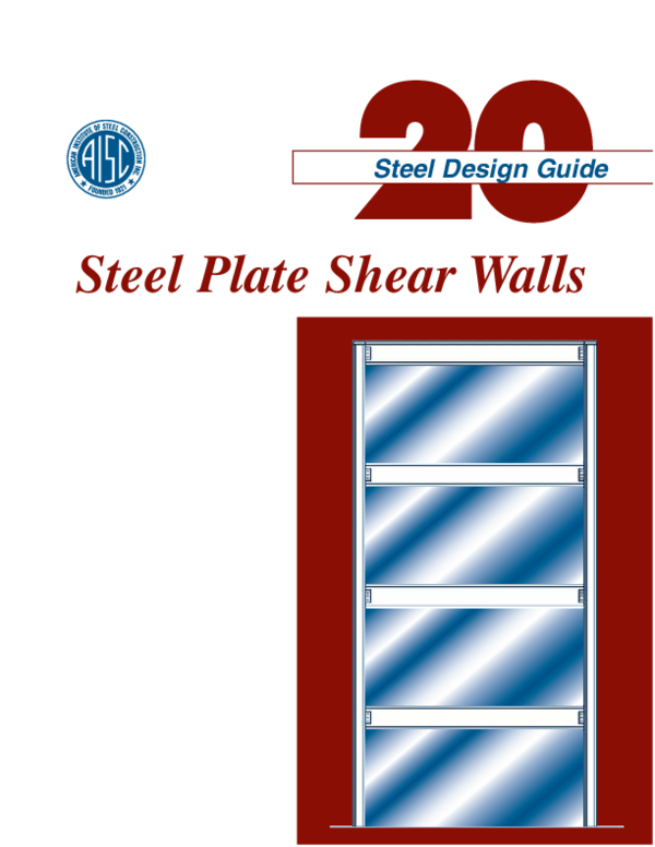 (PDF) AISC Design Guide 20 Steel Plate Shear Walls LUIS F. JUAREZ A