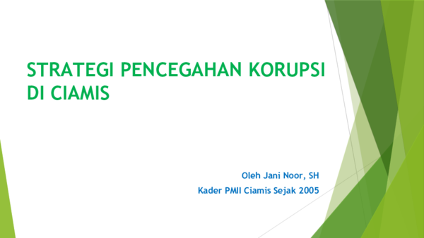 Tantangan implementasi Strategi Nasional Pencegahan Korupsi