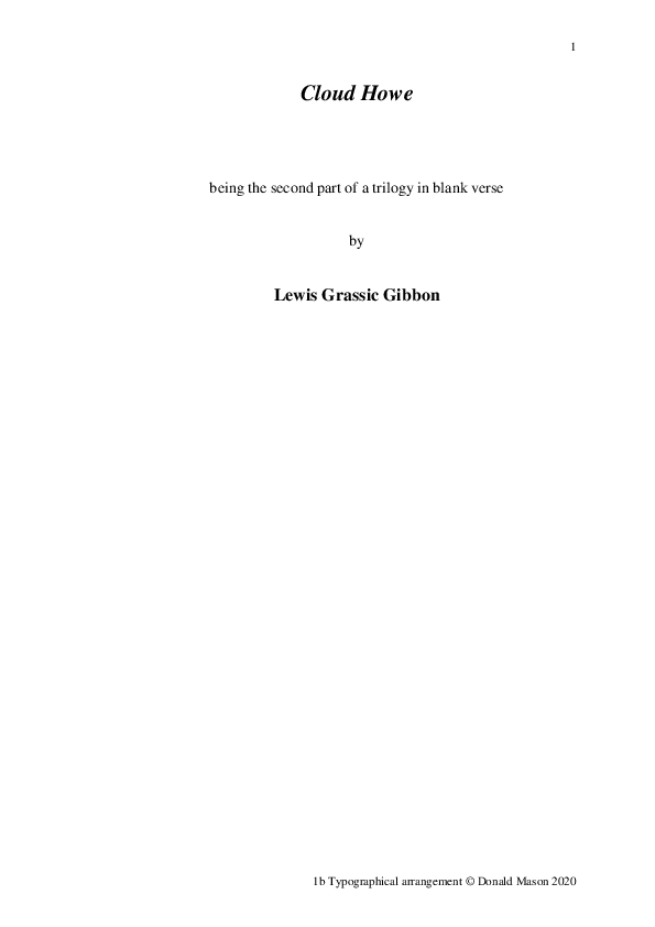 Pdf Cloud Howe Being The Second Part Of A Trilogy In Blank Verse By Lewis Grassic Gibbon Donald Mason Academia Edu