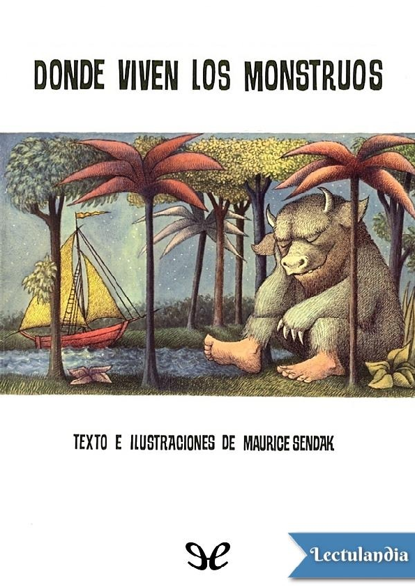 (PDF) Donde viven los monstruos Maurice Sendak ESAU NAVARRO ENRIQUEZ Academia.edu (PDF) Donde viven los monstruos Maurice Sendak ESAU NAVARRO ENRIQUEZ Academia.edu