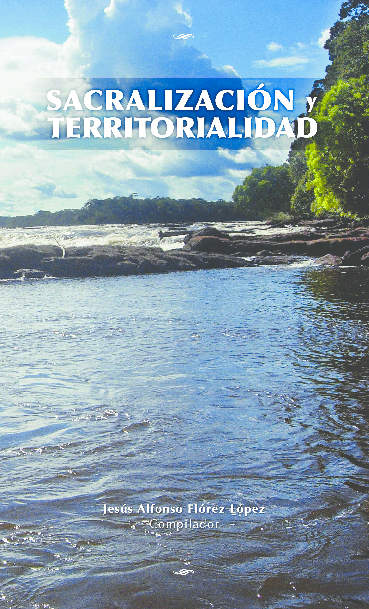 SACRALIZACIÓN Y TERRITORIALIDAD