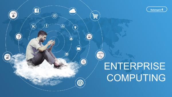 (PPT) ENTERPRISE COMPUTING
