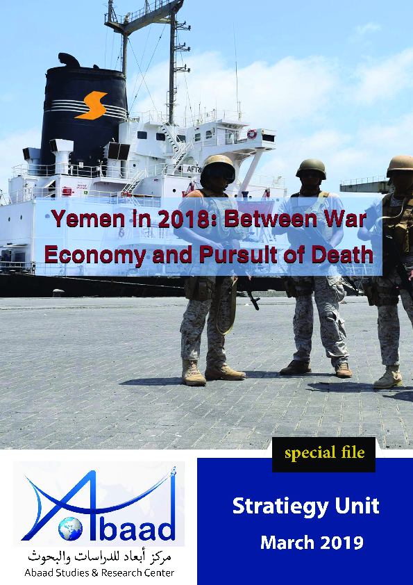 Yemen in 2018 Between War Economy and Pursuit of Death