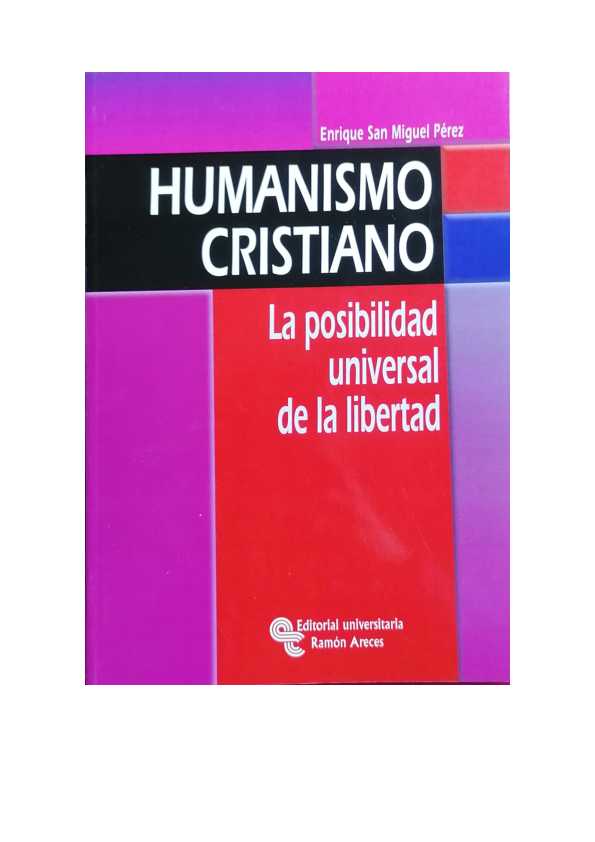 (PDF) Humanismo cristiano. La posibilidad universal de la libertad