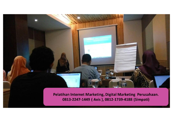 Call/WA : 0812 1739 4188 | Pelatihan Marketing Online Gratis