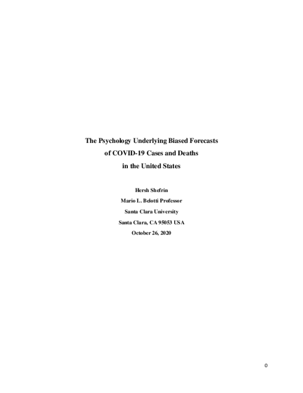 The Psychology Underlying Biased Forecasts of COVID-19 Cases and Deaths in the United States