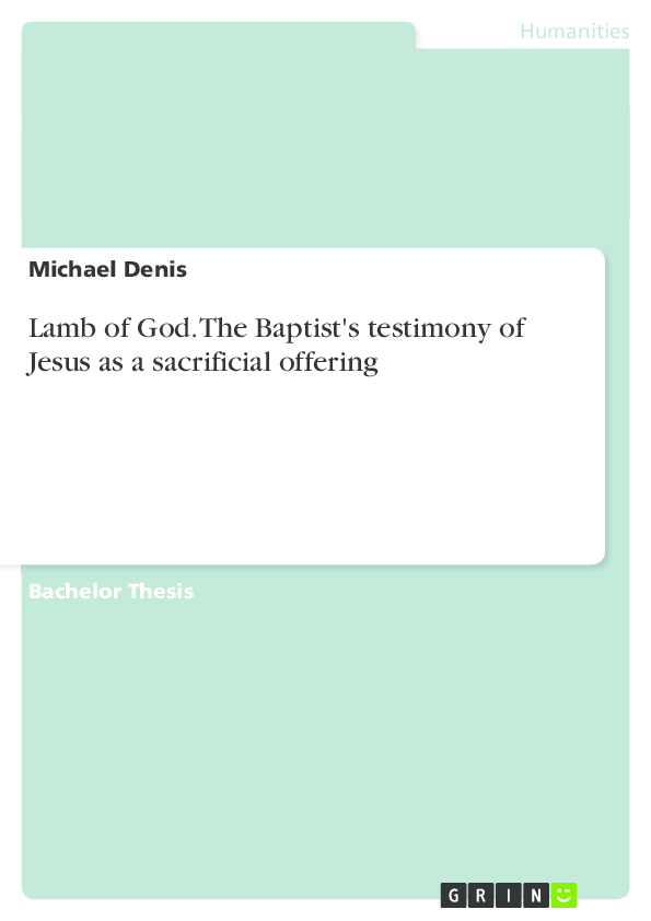 (PDF) Lamb of God: The Baptist's Testimony of Jesus as a Sacrificial ...