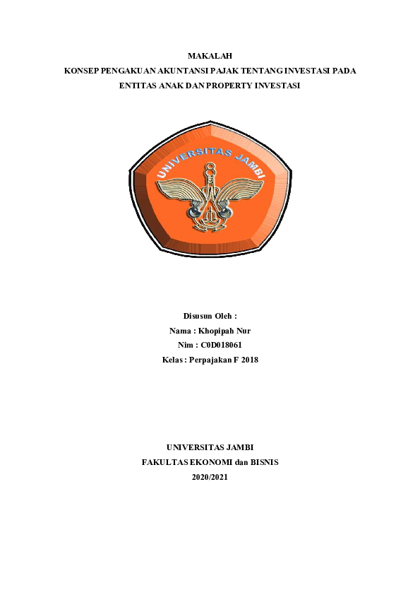 Doc Makalah Konsep Pengakuan Akuntansi Pajak Tentang Investasi Pada Entitas Anak Dan Property Investasi Khopipah Pulungan Academia Edu