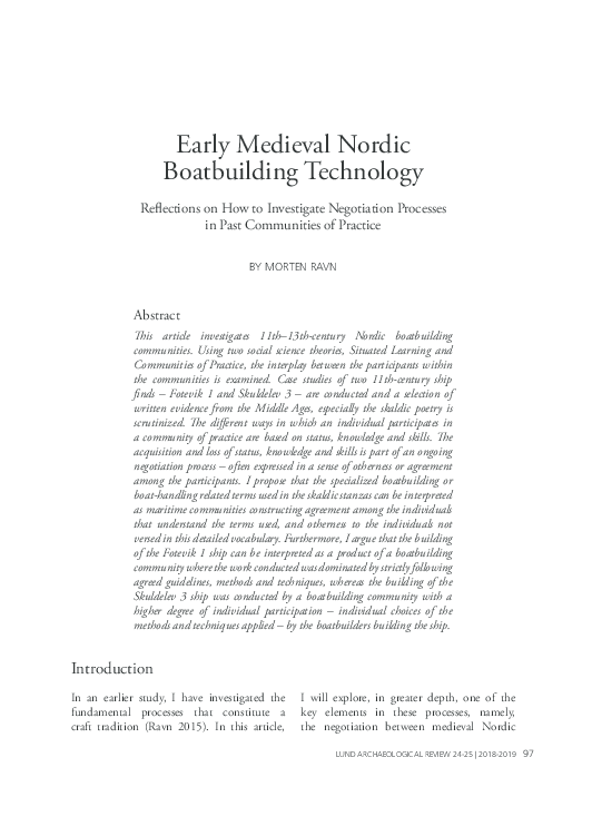 Ravn, M. 2020. Early Medieval Nordic Boatbuilding Technology - Reflections on How to Investigate Negotiation Processes in Past Communities of Practice
