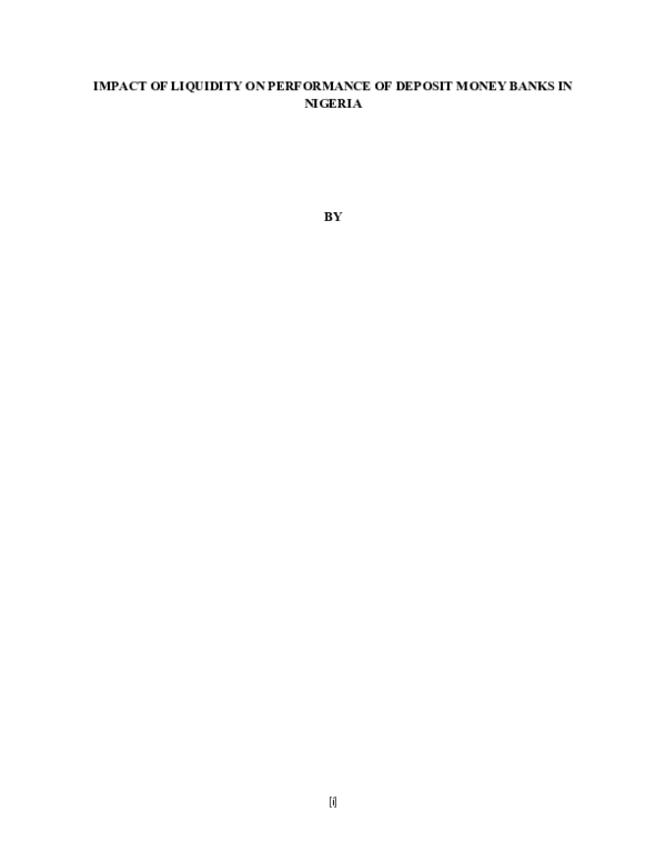 (DOC) IMPACT OF LIQUIDITY ON PERFORMANCE OF DEPOSIT MONEY BANKS IN NIGERIA BY DECLARATION [1