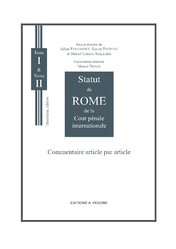 (PDF) Commentaire du Statut de Rome: 1. La Cour pénale internationale ...