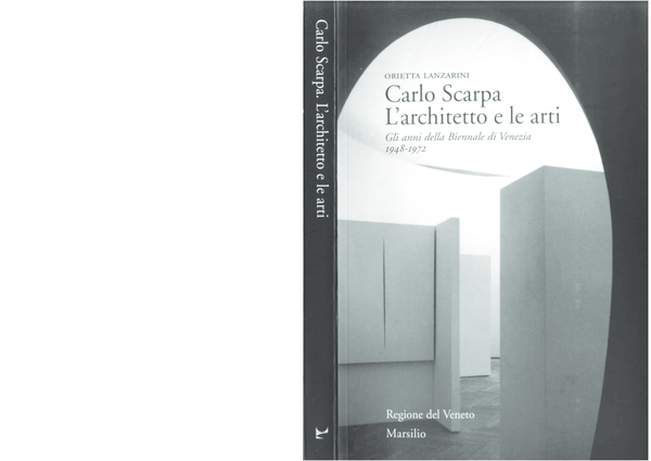 洋書 Carlo Scarpa L'architetto e le arti PDF) O. Lanzarini, Carlo Scarpa. L'architetto e le arti. Gli