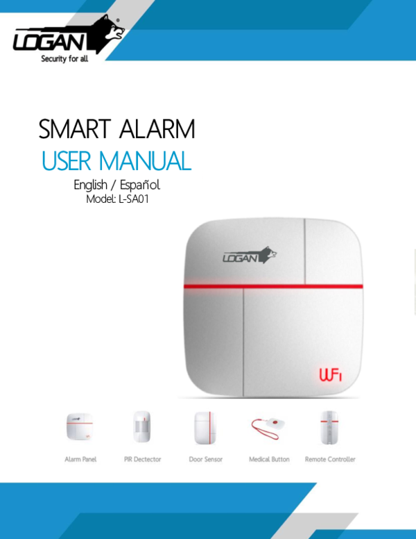 SMART ALARM USER MANUAL Engli sh / Español Model LSA01