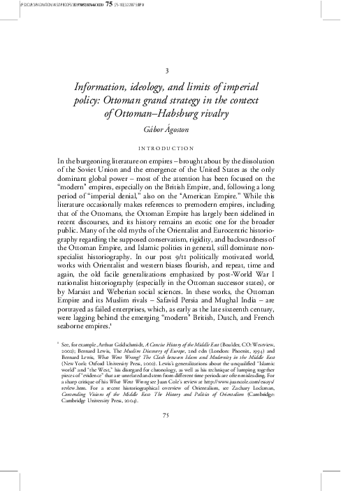 “Information, Ideology, and Limits of Imperial Policy: Ottoman Grand Strategy in the Context of Ottoman-Habsburg Rivalry,” 