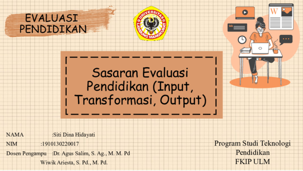 (PPT) Sasaran Evaluasi Pendidikan (Input, Transformasi, dan Output) PPT
