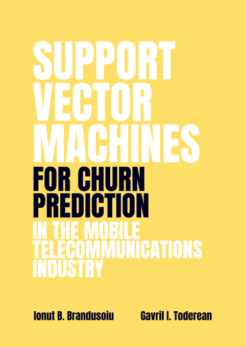 (PDF) SUPPORT VECTOR MACHINES FOR CHURN PREDICTION IN THE MOBILE ...