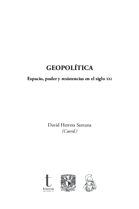 (PDF) GEOPOLÍTICA Espacio, poder y resistencias en el siglo XXI