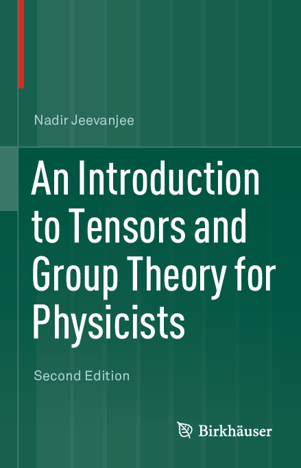 PDF) An Introduction to Tensors and Group Theory for Physicists