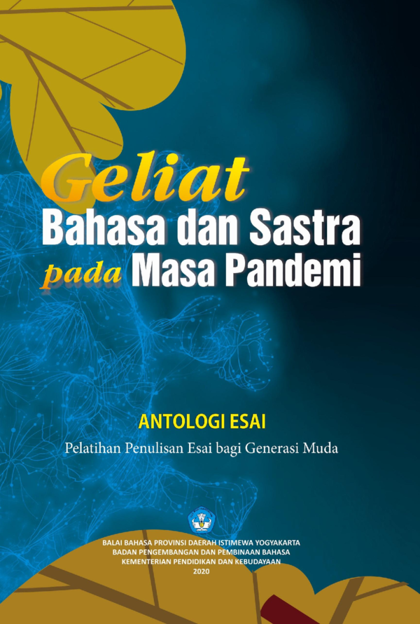Pdf Geliat Bahasa Dan Sastra Pada Masa Pandemi Antologi Esai Tirto Suwondo Academia Edu