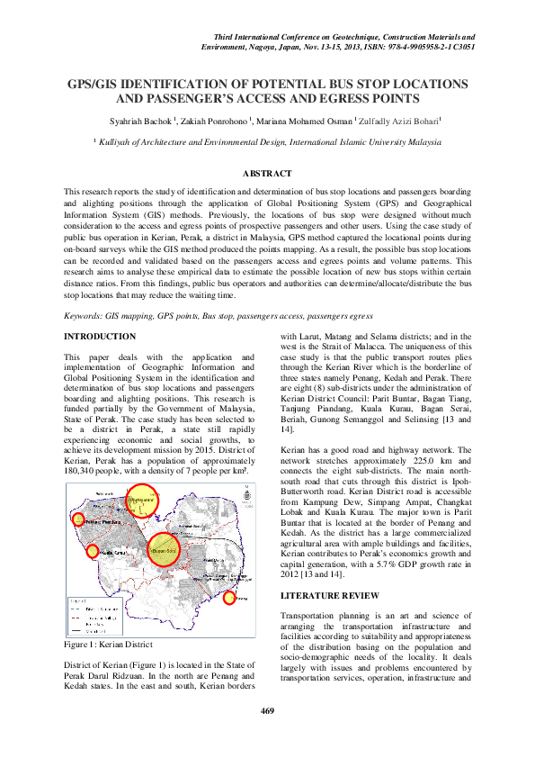 Pdf Gps Gis Identification Of Potential Bus Stop Locations And Passenger S Access And Egress Zakiah Ponrahono Academia Edu