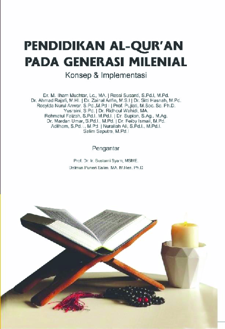 Metode Efektif Mengajarkan Al-Qur'an kepada Generasi Milenial
