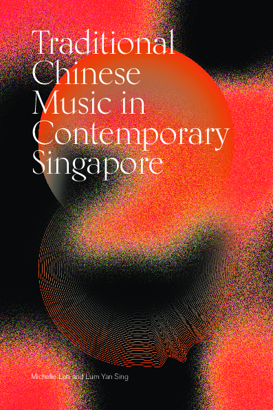 Pdf Traditional Chinese Music In Contemporary Singapore Michelle Loh Academia Edu