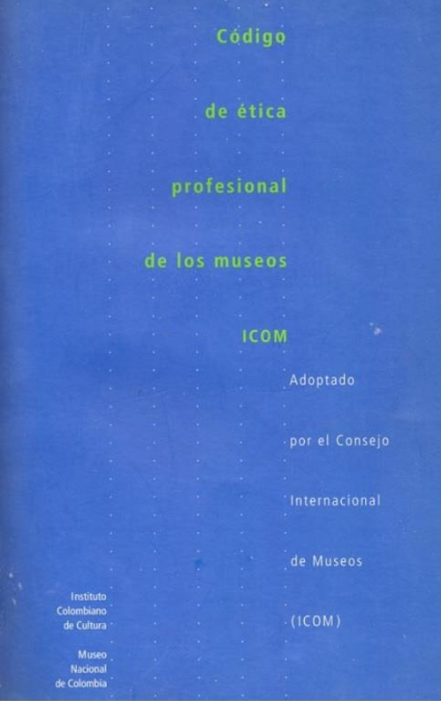 (PDF) Código de ética profesional de los museos ICOM: adoptado por el ...