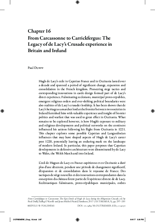 Duffy, P.  (2018) ‘From Carcassonne to Carrickfergus: The Legacy of de Lacy’s Crusade experience in Britain and Ireland’