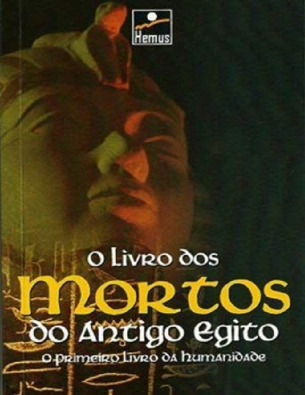(PDF) O Livro dos Mortos do Antigo Egito by E. A. Wallis Budge Camila Franciulli Academia.edu (PDF) O Livro dos Mortos do Antigo Egito by E. A. Wallis Budge Camila Franciulli Academia.edu
