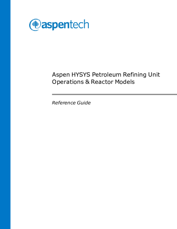 (PDF) Aspen HYSYS Petroleum Refining Unit Operations & Reactor Models