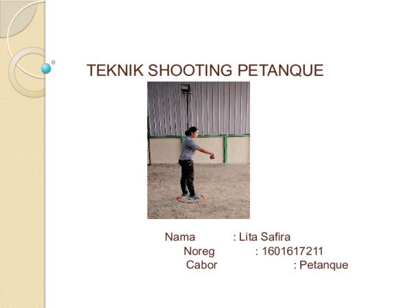 ppt-analisis-gerak-shooting-dalam-petanque