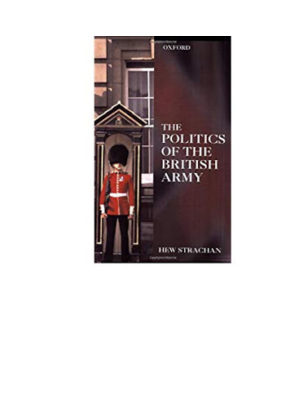 PDF) POLITICS OF BRITISH ARMY