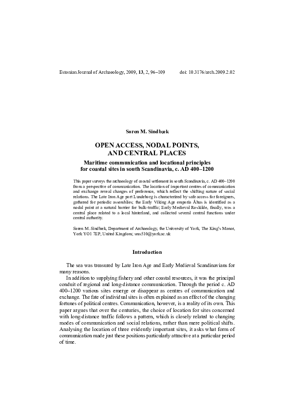 Open access, nodal points, and central places: Maritime communication and locational principles for coastal sites in South Scandinavia, 400-1200 AD