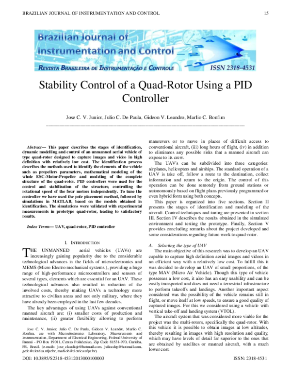 (PDF) Stability Control of a Quad-rotor Using a PID Controller