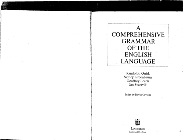 A Comprehensive Grammar of the English… A Comprehensive Grammar Of The English Language: Quirk