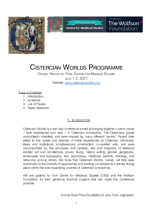 PRIETO SAYAGUÉS, Juan A., “Secular power and the Cistercian Order during the late Middle Ages. Patronage, Abuses and Reforms (c. 1284-1474), en International Congress Cistercian Worlds, University of York, 1-2 de julio de 2021