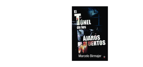 (PDF) El tunel de los pajaros muertos