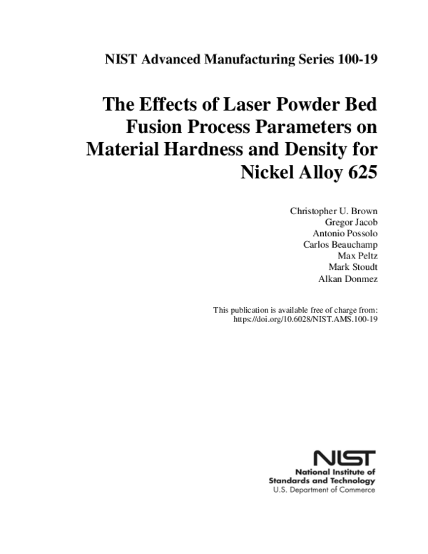 (PDF) The effects of laser powder bed fusion process parameters on ...