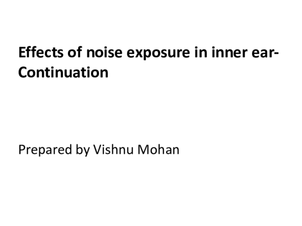 (PDF) Effects of noise exposure in inner ear-Continuation