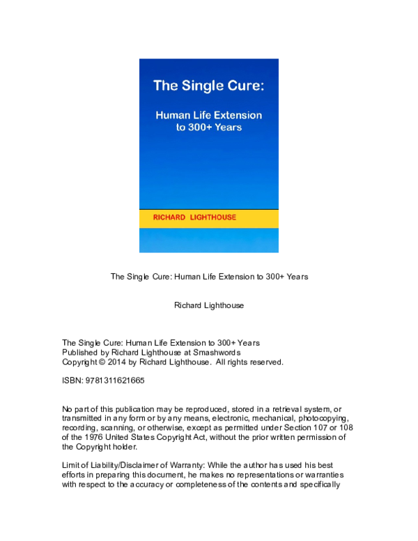 (PDF) The Single Cure Human Life Extension to 300+ Years Richard