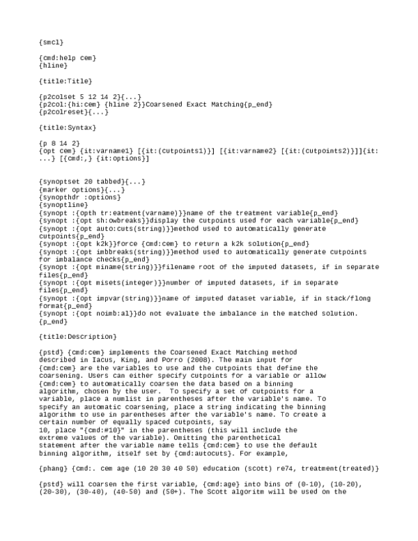CEM: Stata module to perform Coarsened Exact Matching