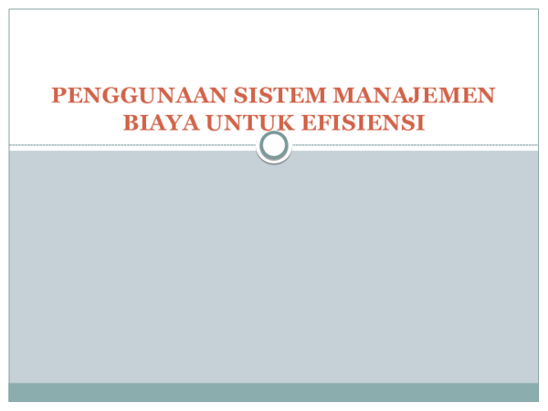 (PPT) PPT PENGGUNAAN SISTEM MANAJEMEN BIAYA UNTUK EFI…