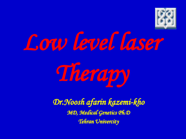 Low Level Laser Therapy