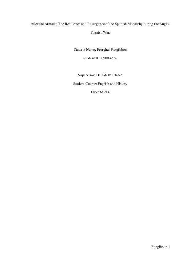 After the Armada: The Resilience and Resurgence of the Spanish Monarchy during the Anglo-Spanish War